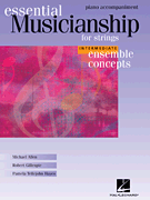 Essential Musicianship for Strings – Ensemble Concepts Intermediate Level – Piano Accompaniment
