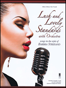 Cover for Lush and Lovely Standards with Orchestra : Music Minus One by Hal Leonard