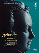 Schubert – Piano Trio in E-flat Major, Op. 100, D929 Music Minus One Piano<br><br>Deluxe 2-CD Set