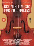 Beautiful Music for Two Violins Volume 4 – First 3 Positions for Advanced Players