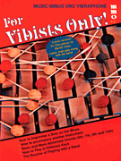 For Vibists Only! The Shelly Elias Vibraphone Method – Volume 1