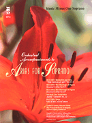 Orchestral Accompaniments to Arias for Soprano Music Minus One Soprano