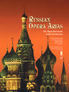 Russian Opera Arias for Bass-Baritone Music Minus One Bass-Baritone