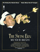 Cover for The Swing Era: Munich Brass : Music Minus One by Hal Leonard
