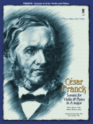 Franck – Sonata for Violin & Piano in A Major Music Minus One Violin