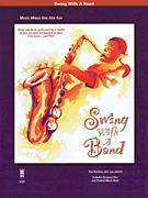 Cover for Swing with a Band : Music Minus One by Hal Leonard