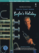 Cover for Pacific Coast Horns, Volume 1 – Bugler's Holiday : Music Minus One by Hal Leonard