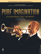 Cover for Pure Imagination – Standards for Trumpet, Vol. 2 : Music Minus One by Hal Leonard