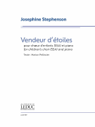 Vendeur d'étoiles for Children's Voices (SSA) and Piano