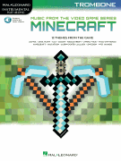 Minecraft – Music from the Video Game Series Trombone Play-Along