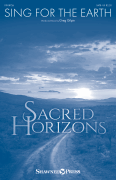 Sing for the Earth Sacred Horizons Choral Series