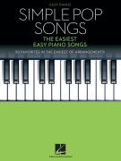 Simple Pop Songs The Easiest Easy Piano Songs