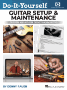 Do-It-Yourself Guitar Setup & Maintenance The Best Step-by-Step Guide to Guitar Setup<br><br>Includes Over Four Ho