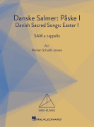 Danske Salmer: Paske 1 (Danish Sacred Songs: Easter 1) SAM-Klang Choral Series