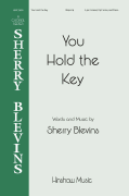 You Hold the Key 3-Part Mixed, Opt. Solos, and Piano