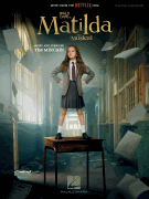 Roald Dahl's Matilda – The Musical Music from the Netflix Film