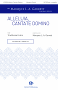 Alleluia, Cantate Domino The Marques L.A. Garrett Choral Series