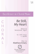Be Still, My Heart Excellence in Choral Music Series