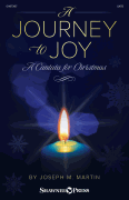 Journey to Joy (A Cantata for Christmas)