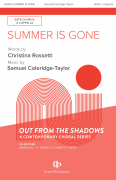 Summer Is Gone Out from the Shadows: A Contemporary Choral Series