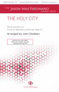 The Holy City The Jason Max Ferdinand Choral Series<br><br>SATB Divisi and Piano with