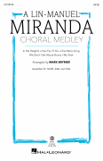 A Lin-Manuel Miranda Choral Medley