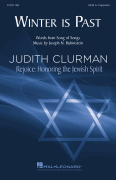 Winter Is Past Judith Clurman Choral Series