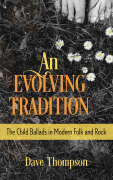 An Evolving Tradition The Child Ballads in Modern Folk and Rock Music