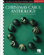 The Essential Christmas Carol Anthology The Best of the Phillip Keveren Series