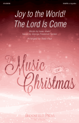 Joy to the World! The Lord Is Come
