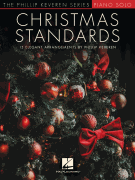 Christmas Standards 15 Elegant Arrangements for Piano<br><br>The Phillip Keveren Series