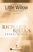 Little Willow Richard Bjella Choral Series