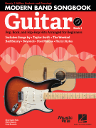 Modern Band Method Guitar Songbook 1 Pop, Rock, and Hip-Hop Hits Arranged for Beginners