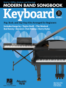 Modern Band Method Keyboard Songbook 1 Pop, Rock, and Hip-Hop Hits Arranged for Beginners