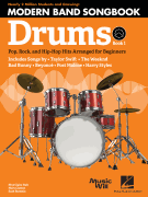 Modern Band Method Drums Songbook 1 Pop, Rock, and Hip-Hop Hits Arranged for Beginners