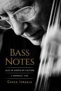Bass Notes Jazz in American Culture: A Personal View