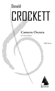 Camera Oscura for Woodwind Quintet and Quartet of Strings