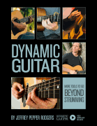 Dynamic Guitar More Tools to Go Beyond Strumming<br><br>Includes Video Downloads