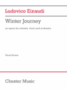 Winter Journey Opera for Soloists, Choir and Orchestra - Vocal Score