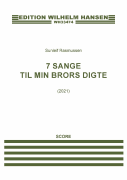 7 Sange Til Min Brors Digte for Soprano, Clarinet, and Piano