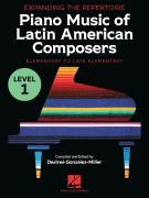 Expanding the Repertoire: Piano Music of Latin American Composers – Book 1 Elementary to Upper Elementary Level