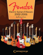 Fender Electric Guitars & Basses 2002-2006