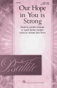 Our Hope in You Is Strong