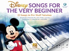 Disney Songs for the Very Beginner 22 Songs in Pre-Staff Notation