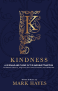 Kindness A Chorale and Fugue in the Baroque Tradition