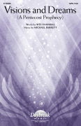 Visions and Dreams (A Pentecost Prophecy)