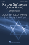 R'fuah Sh'leimah (Song of Healing) Rejoice: Honoring the Jewish Spirit