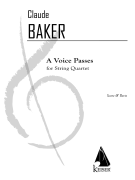 A Voice Passes (Score and Parts) for String Quartet