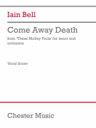 Come Away Death from 'these Motley Fools' Tenor and Piano<br><br>Vocal Score
