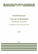 Fjallid, Id Blunkadi (The Mountain Who Blinked) Tenor or Soprano and Piano<br><br>Faroese